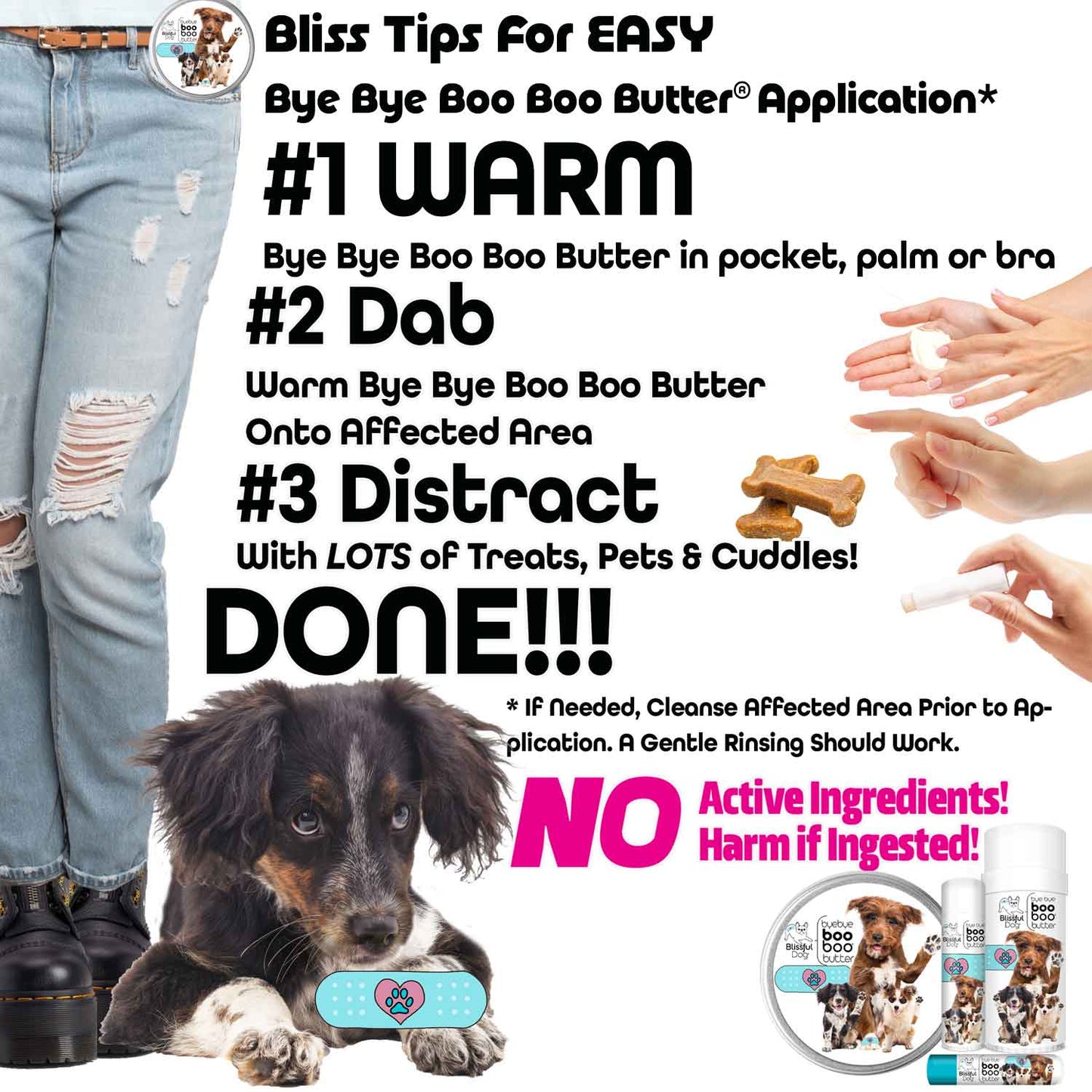 Bliss Tips for Easy Bye Bye Boo Boo Butter Application with a dog and human hands on a white background