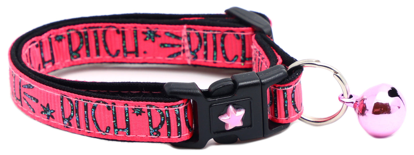 Bitch 2 Breakaway Cat CollarBitch 2 Breakaway Cat Collar