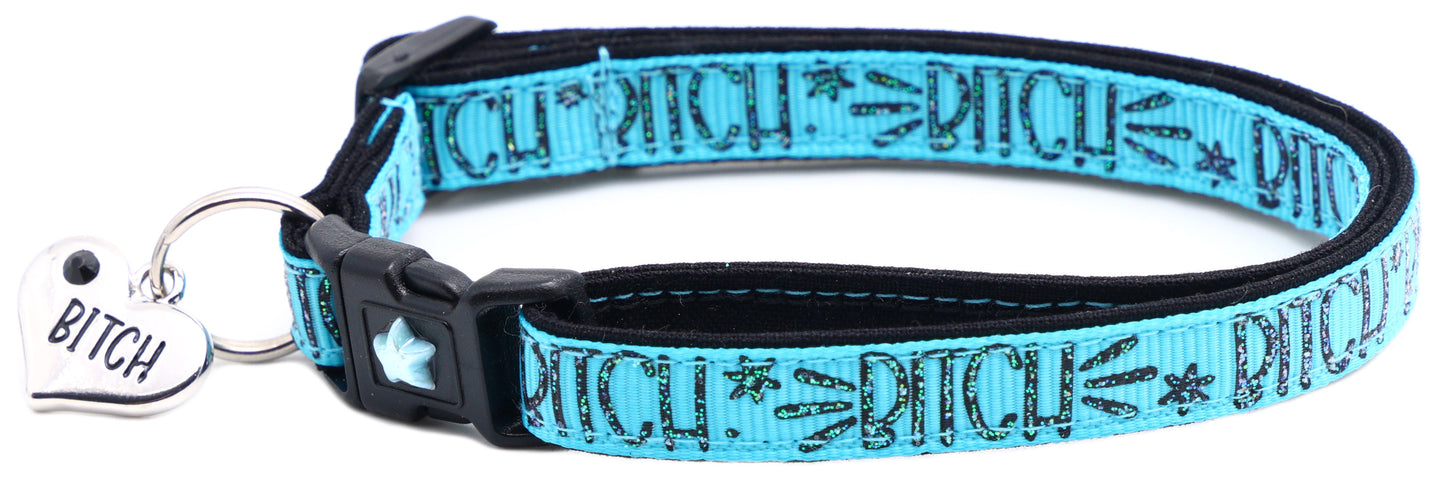 Bitch 2 Breakaway Cat CollarBitch 2 Breakaway Cat Collar