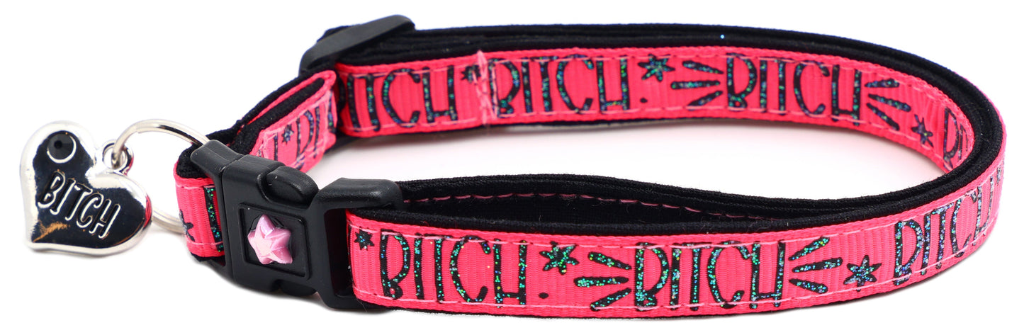 Bitch 2 Breakaway Cat CollarBitch 2 Breakaway Cat Collar