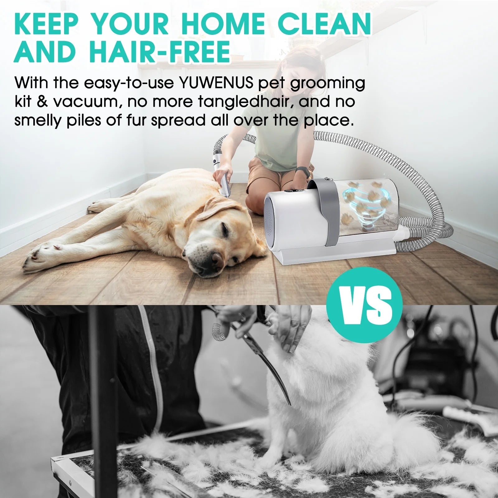 Advertisement for YUWENUS pet grooming kit and vacuum, showing a dog being groomed and fur on the floor.