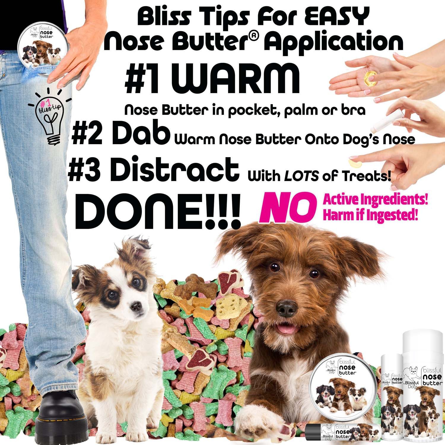 Bliss Tips for Easy Nose Butter Application with dogs and product packaging.