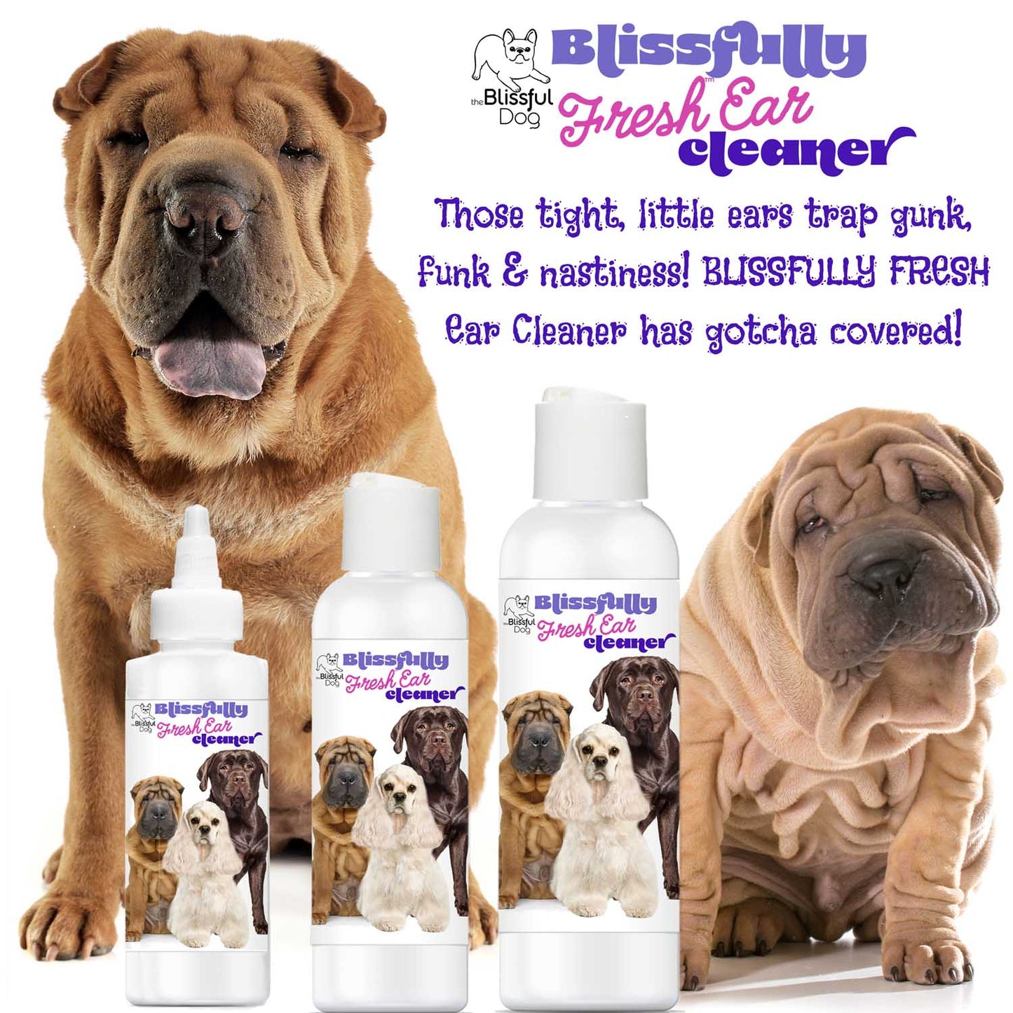 Dog ear cleaner product with Shar Pei dogs and promotional text on a white background