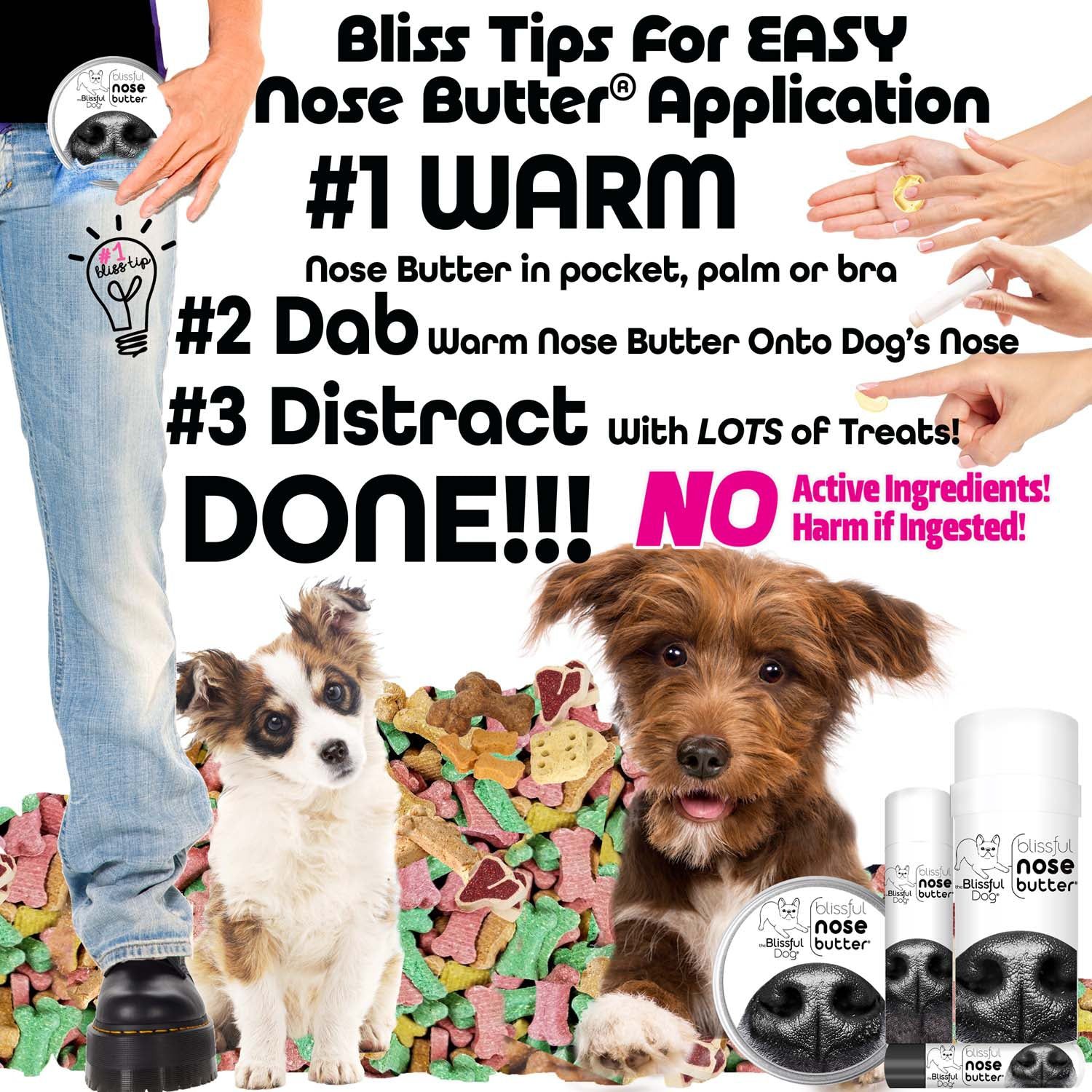 Bliss Tips for Easy Nose Butter Application with dogs and product packaging.