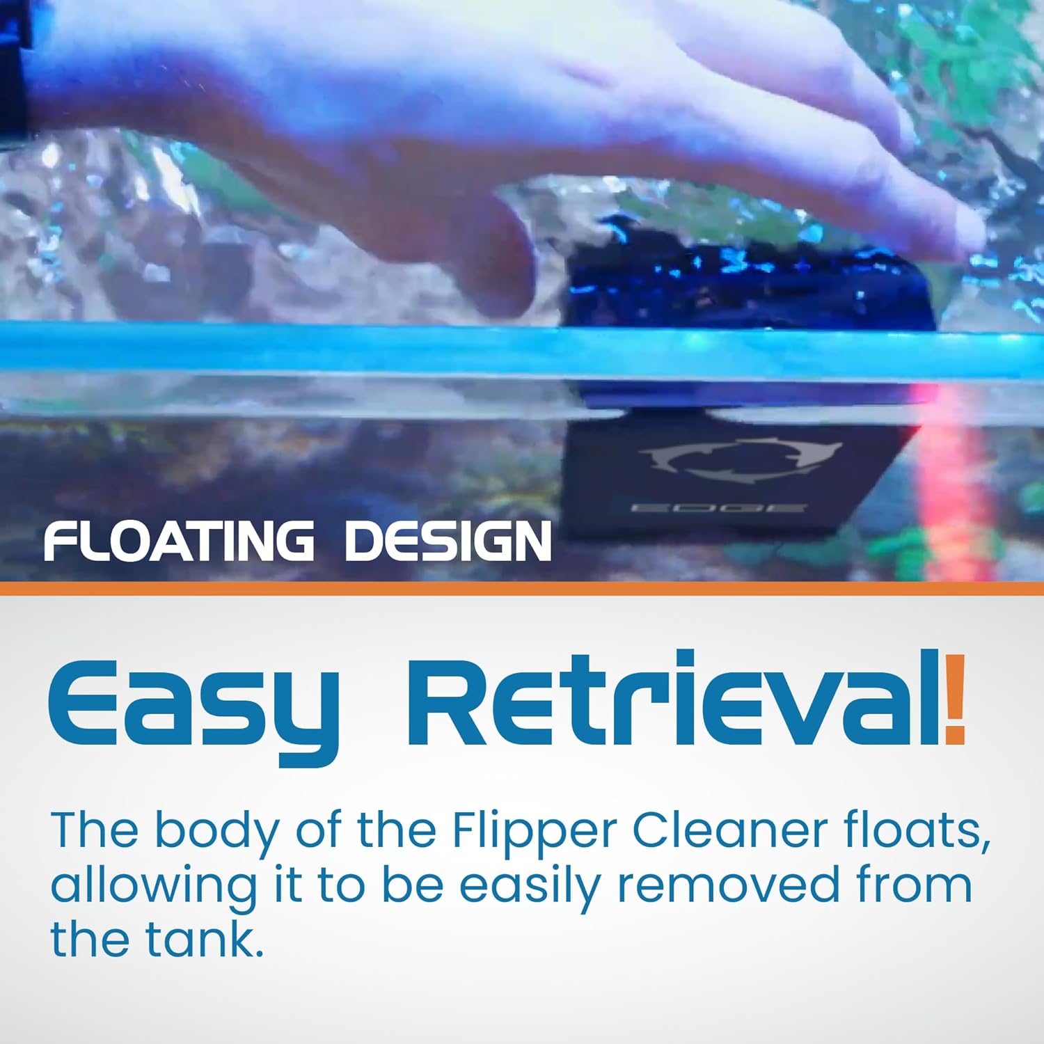 Hand using a flipper cleaner with text highlighting 'Floating Design' and 'Easy Retrieval'.