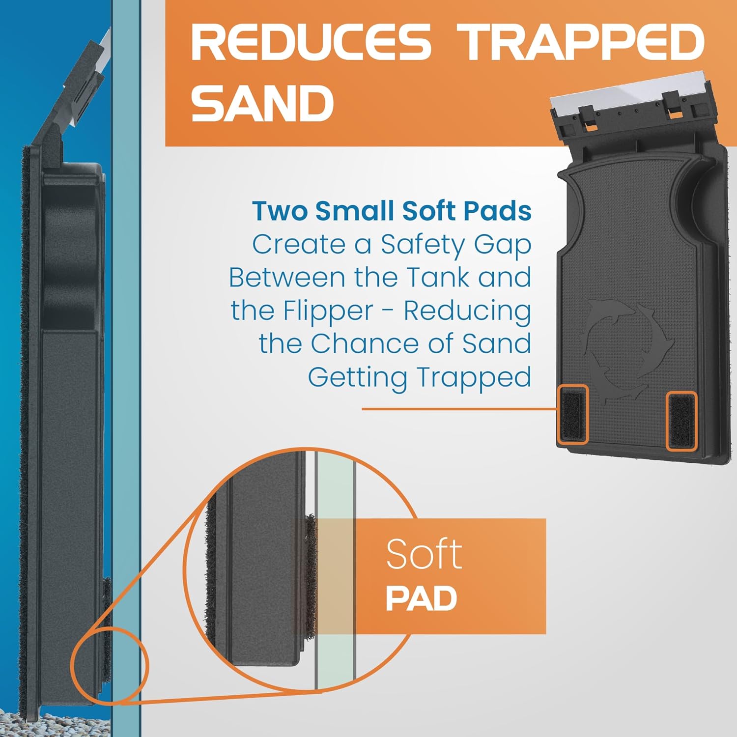 Product with soft pads to reduce trapped sand in a tank, featuring text and close-up details.