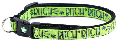 Bitch 2 Breakaway Cat CollarBitch 2 Breakaway Cat Collar